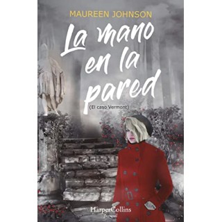 La mano en la pared (el caso Vermont)